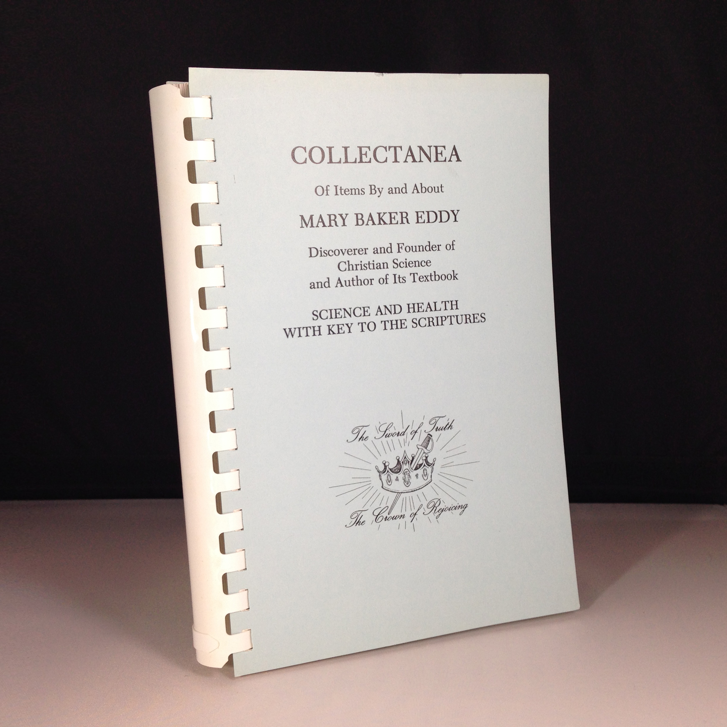 Collectanea of Items By and About Mary Baker Eddy, by Gilbert Carpenter, paperback