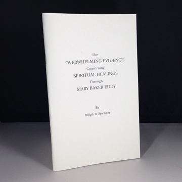 The Overwhelming Evidence by Ralph Spencer